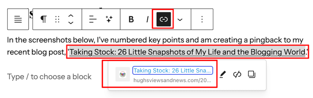 Screenshot of the WordPress block editor showing the link button highlighted in the toolbar. Below, a blog post title reading “Taking Stock: 26 Little Snapshots of My Life and the Blogging World.” is selected and linked, with a preview card displaying the linked post URL and title. Red boxes and numbered markers highlight key areas of the interface.